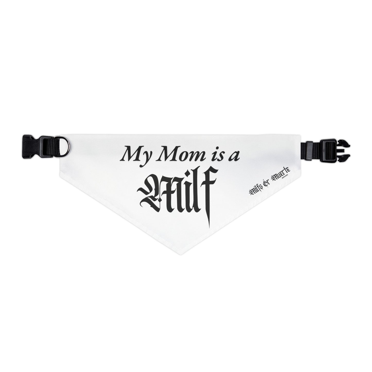 Milfs Or Muerte Pet Bandana Collar