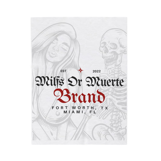 Milfs Or Muerte Velveteen Plush Blanket